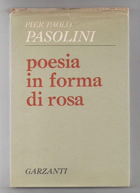 Poesia in forma di rosa (1961-1964)