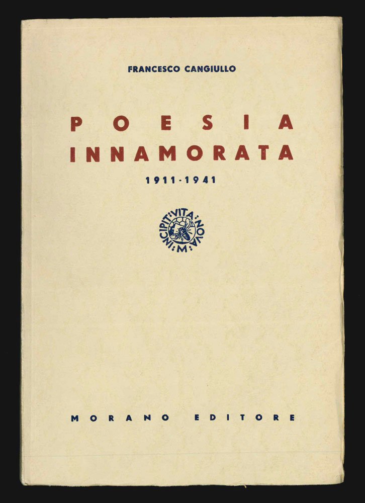 Poesia innamorata. 1911-1940 [RICOPERTINATURA con in copertina «. 1911-1940»]