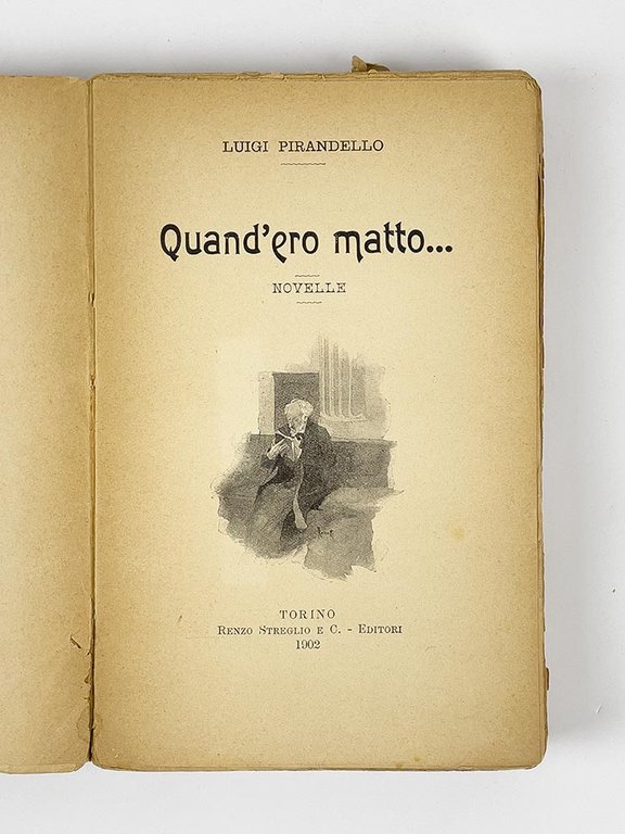 Quand’ero matto. Novelle