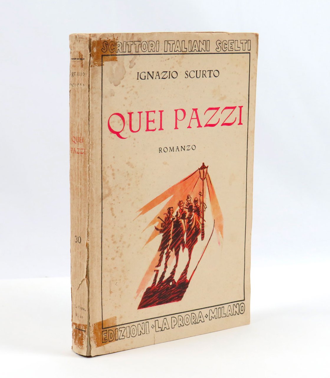 Quei pazzi. Romanzo | Immagine principale