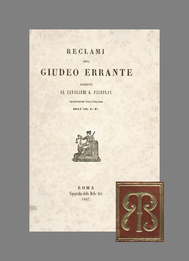 Reclami del giudeo errante diretti al Cavaliere G. Fairplay. Traduzione …