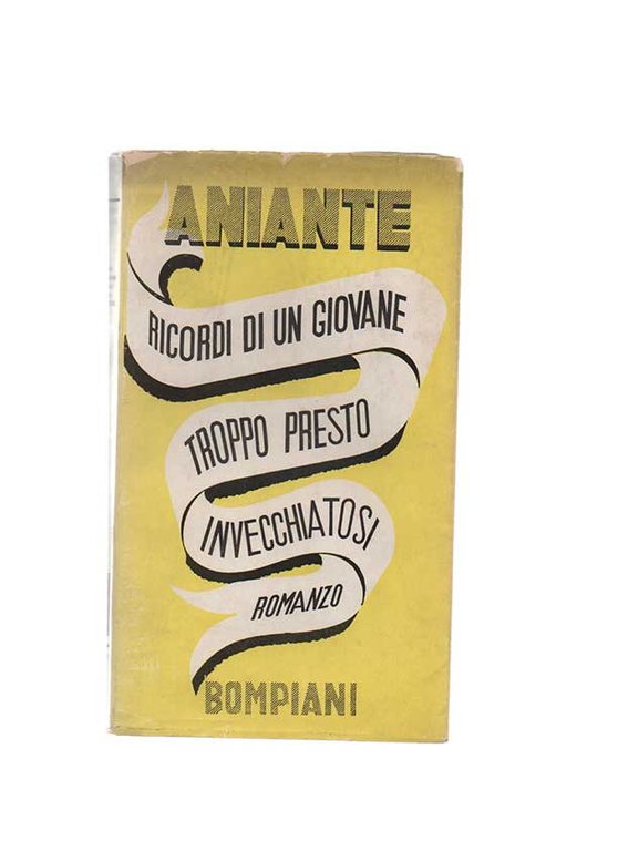 Ricordi di un giovane troppo presto invecchiatosi