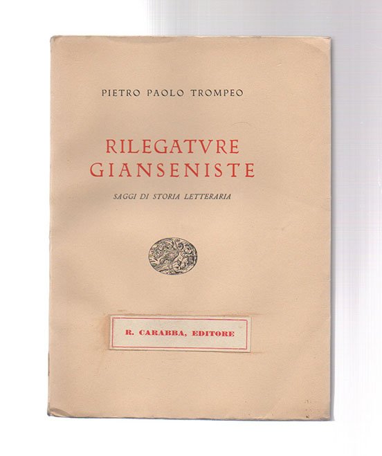 Rilegature gianseniste. Saggi di storia letteraria