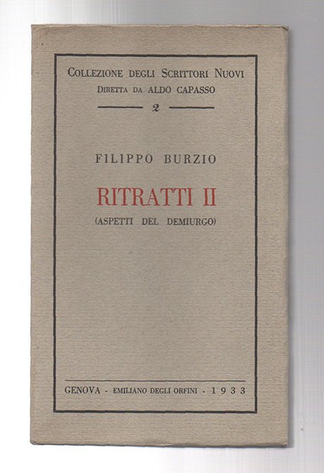 Ritratti II (aspetti del demiurgo)