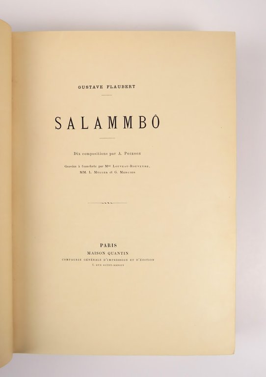 Salammbô [Salambo]. Dix compositions par A. Poirson. Gravées à l’eau-fort …