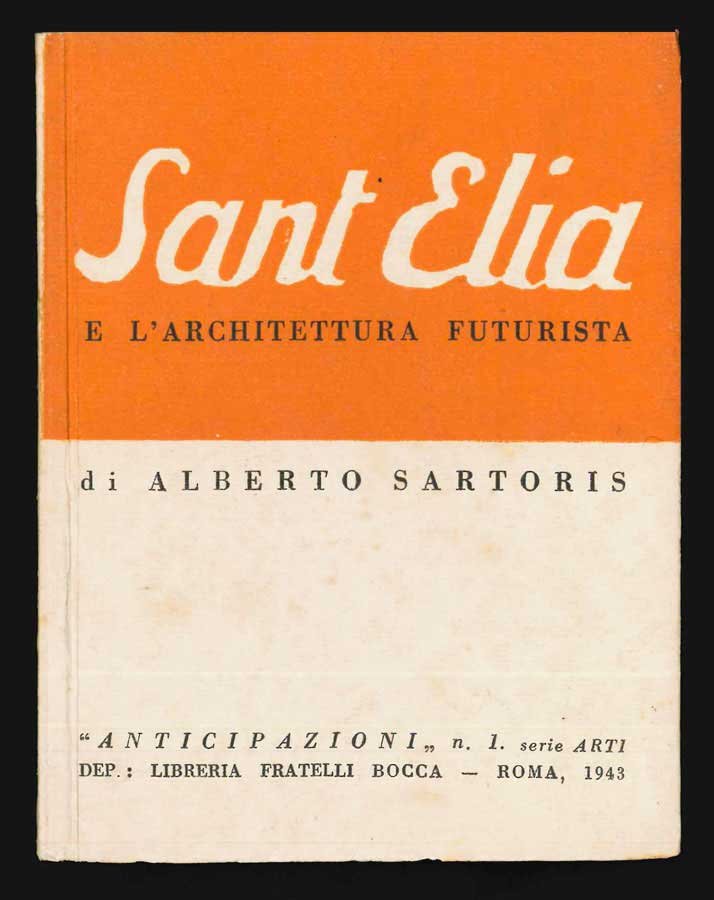 Sant’Elia e l’architettura futurista (influenze e sviluppi)