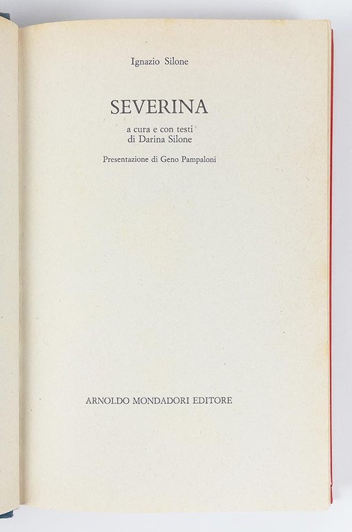 Severina. A cura e con testi di Darina Silone. Presentazione …