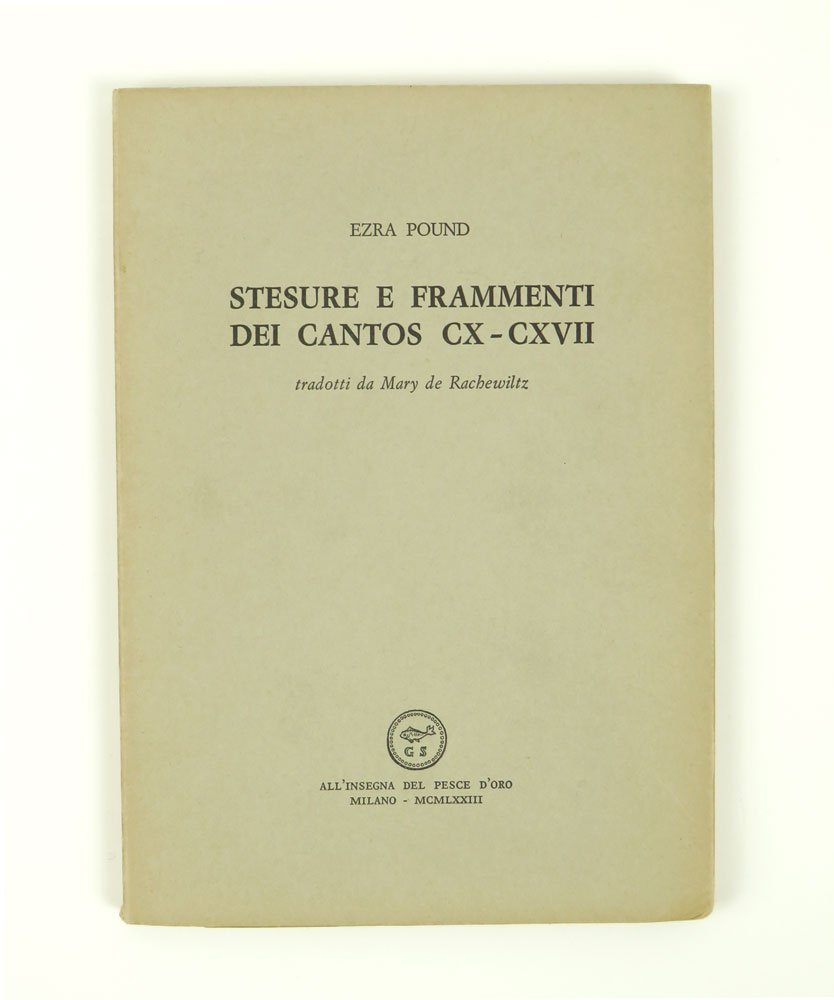 Stesure e frammenti dei Cantos CX-CXVII tradotti da Mary de …
