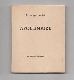 Thréne pour Guillaume Apollinaire [in copertina: «Apollinaire»] [TIRATURA DI TESTA]