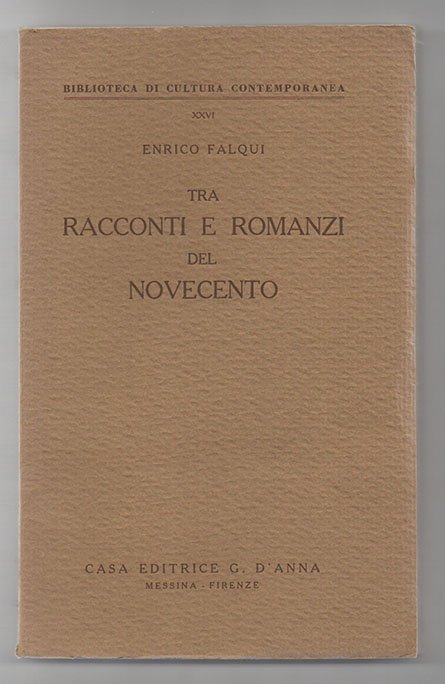 Tra racconti e romanzi del Novecento