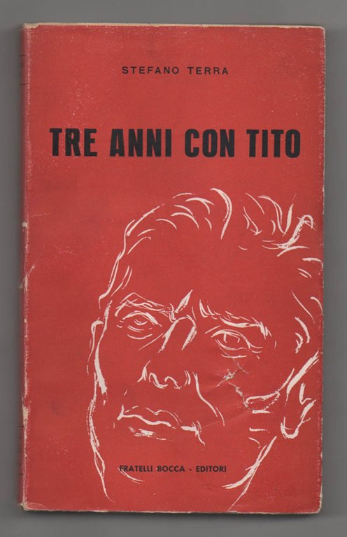 Tre anni con Tito