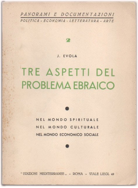 Tre aspetti del problema ebraico. Nel mondo spirituale. Nel mondo …