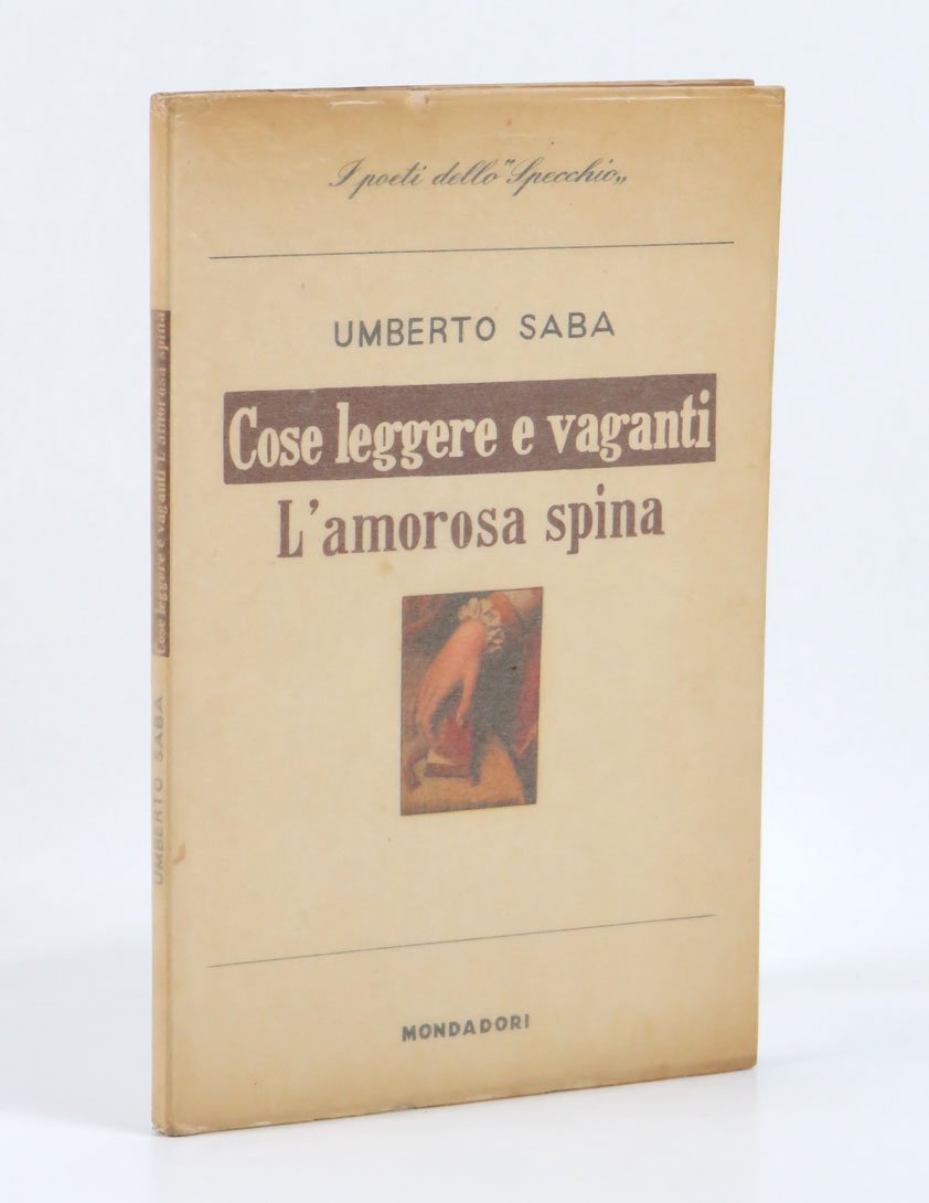 Tutte le opere IV. Cose leggere e vaganti. 1920. L’amorosa …