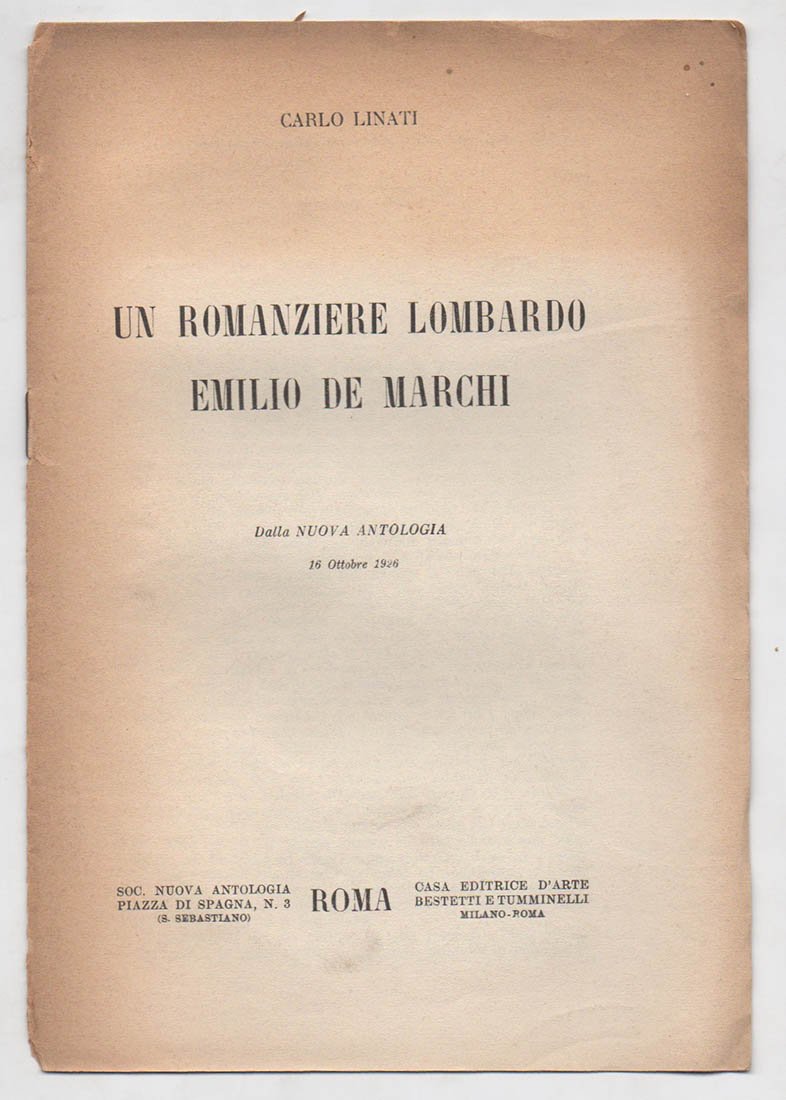 Un romanziere lombardo. Emilio De Marchi