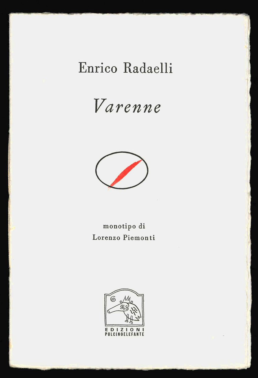 Varenne. Monotipo di Lorenzo Piemonti