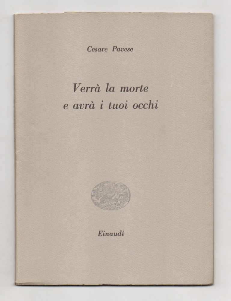 Verrà la morte e avrà i tuoi occhi