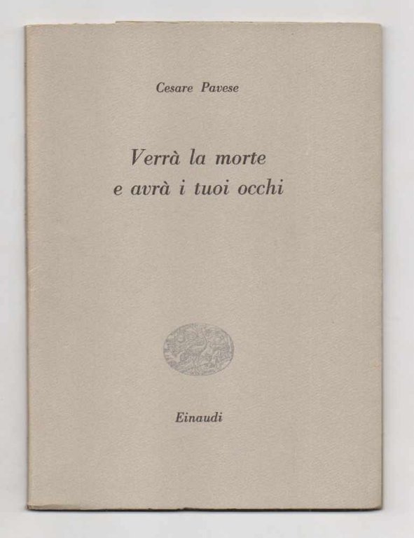 Verrà la morte e avrà i tuoi occhi