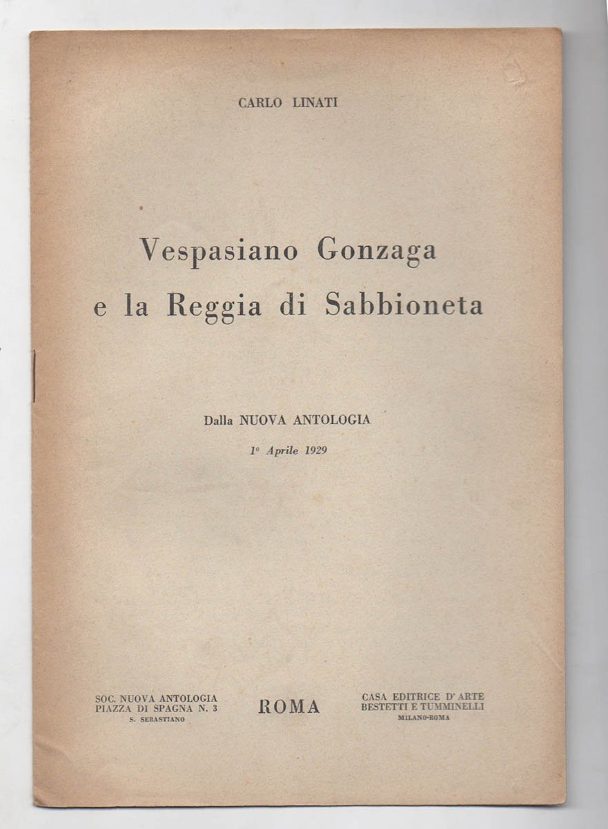 Vespasiano Gonzaga e la Reggia di Sabbioneta