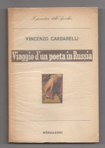 Viaggio d’un poeta in Russia