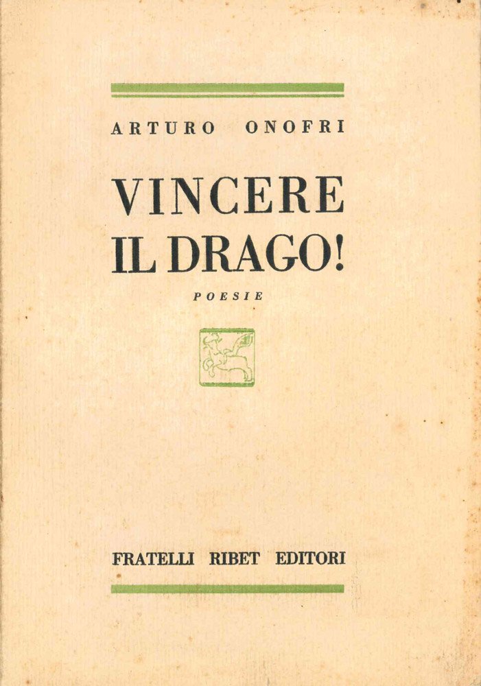 Vincere il drago! Poesie [TIRATURA DI TESTA]