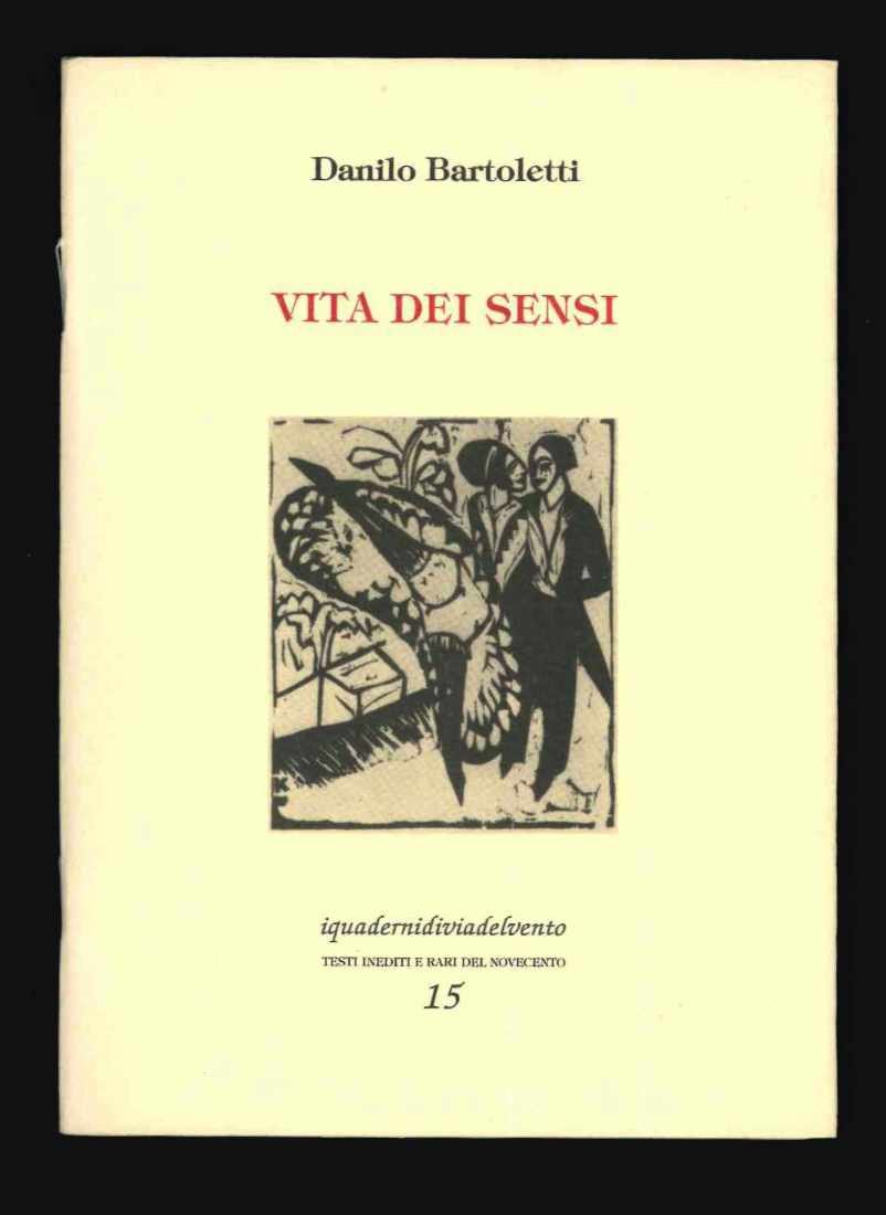Vita dei sensi e altri racconti. A cura di Paolo …