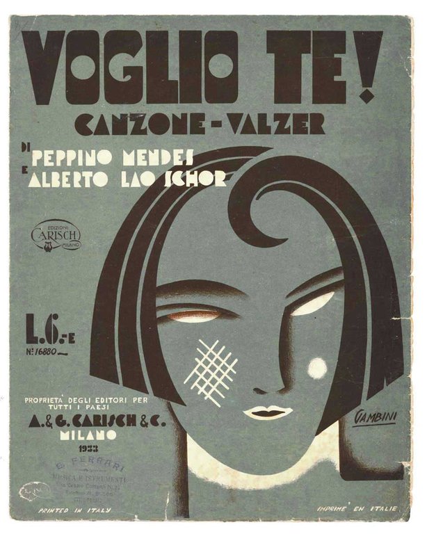 Voglio te! Canzone-valzer di Peppino Mendes e Alberto Lao Schor