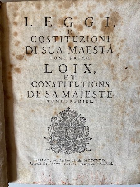 Leggi e costituzioni di Sua Maestà. Loix et constitutions de …