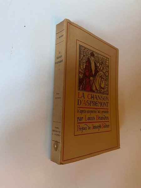 La Chanson d'Aspremont, d'après un poème du XIIIè siècle