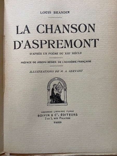 La Chanson d'Aspremont, d'après un poème du XIIIè siècle