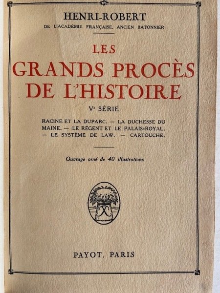 Les Grands Procès de l'Histoire - 5è série - racine …