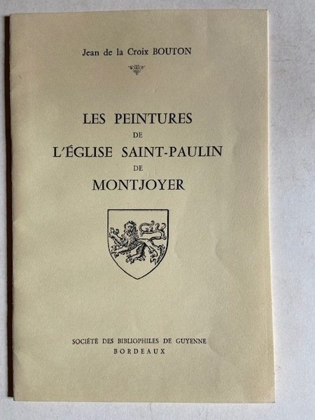 Les Peintures de l'Eglise Saint-Paulin de Montjoyer