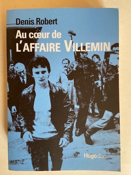 Au Coeur de l'Affaire Villemin