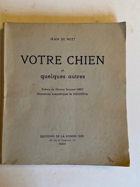 Votre Chien et Quelques Autres