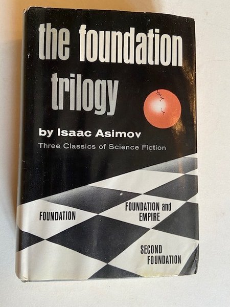 The Foundation Trilogy - Foundation - Foundation and Empire - …