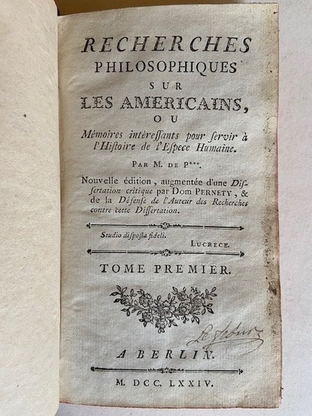 Recherches Philosophiques sur les Américains ou Mémoires Intéressants pour Servir …