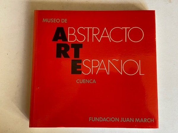 Museo de Arte Abstracto Español, Fundación Juan March