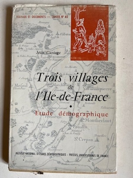 Trois Villages de l'Ile de France - Etude Démographique