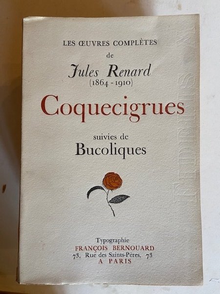 Coquecigrues suivies de Bucoliques