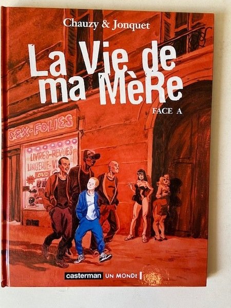 La Vie de ma Mère. (Face A)