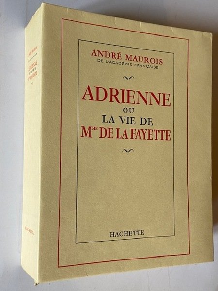 Adrienne ou la Vie de Mme de Lafayette