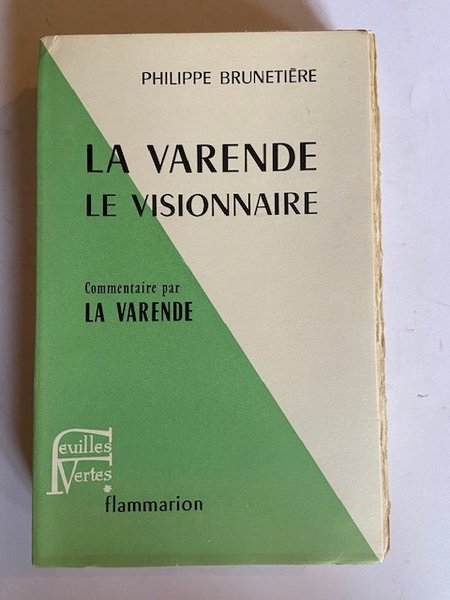 La Varende le Visionnaire