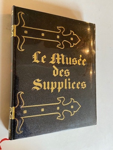 Le Musée des Supplices