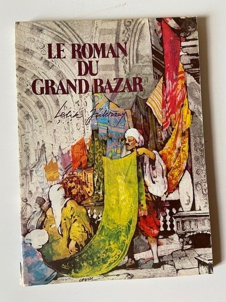 Le Roman du Grand Bazar