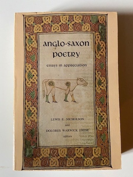 Anglo-Saxon Poetry - Essays in Appreciation