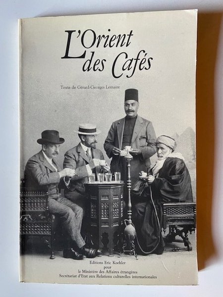 L'Orient des Cafés