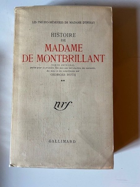 Histoire de Madame de Montbrillant - Les Pseudo-Mémoires de Madame …