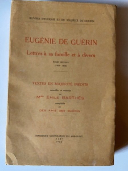 Eugénie de Guérin - Lettres à sa Famille et à …