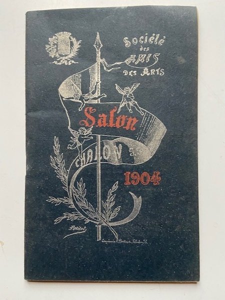 Sixième Exposition des Beaux-Arts 1904 - Catalogue des Ouvrages exposés …