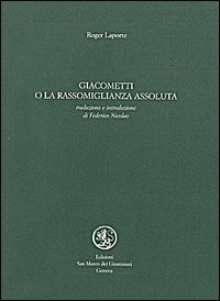 Giacometti o la rassomiglianza assoluta