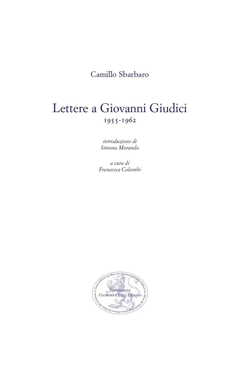 Lettere a Giovanni Giudici (1955-1962)